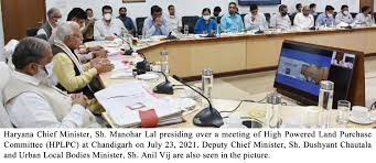 Haryana Chief Minister, while chairing the meeting of the High Powered Land Purchase Committee (HPLPC)