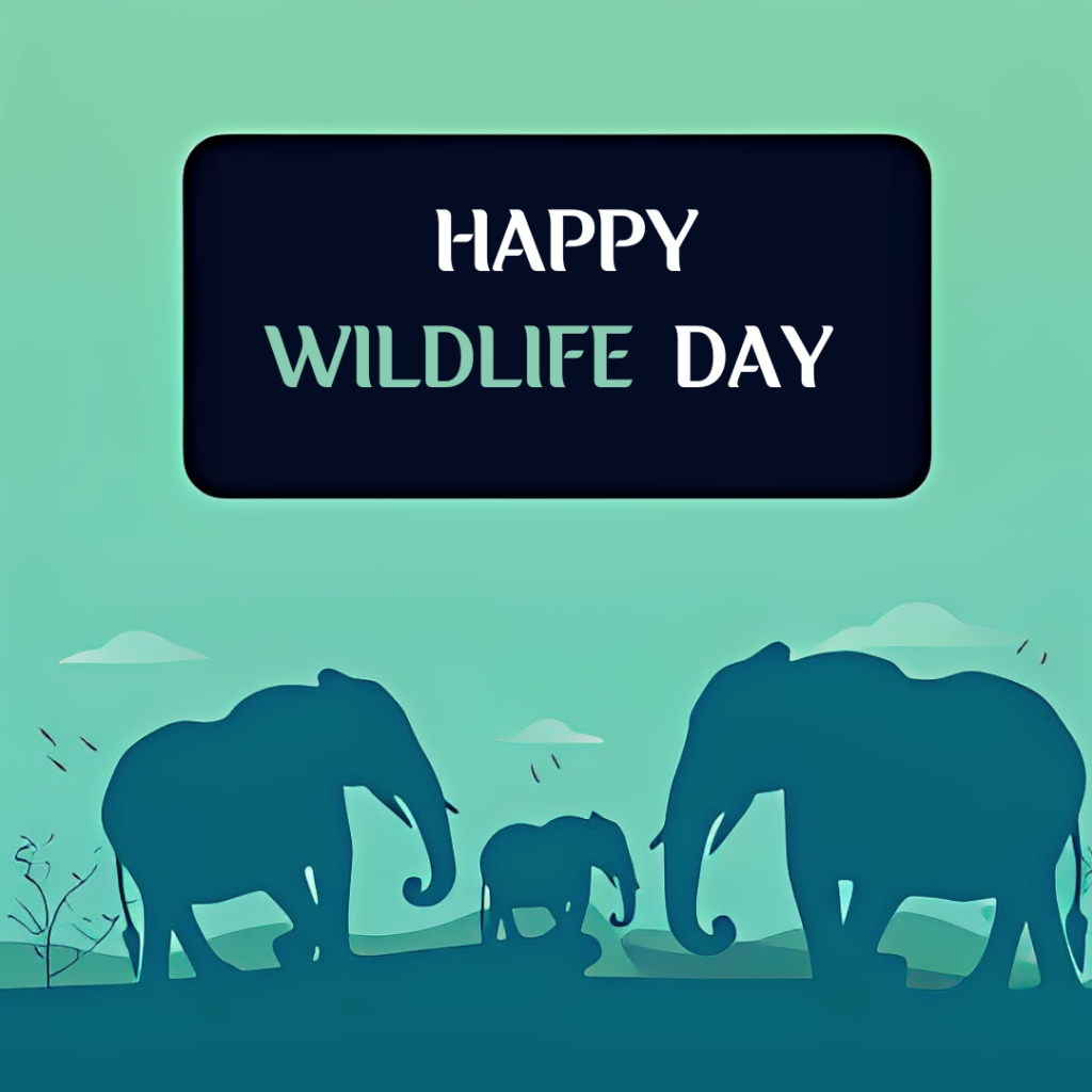 World Wildlife Day 2023 Wishes, Quotes, Images, Posters, Messages, Status, SMS, Messages
